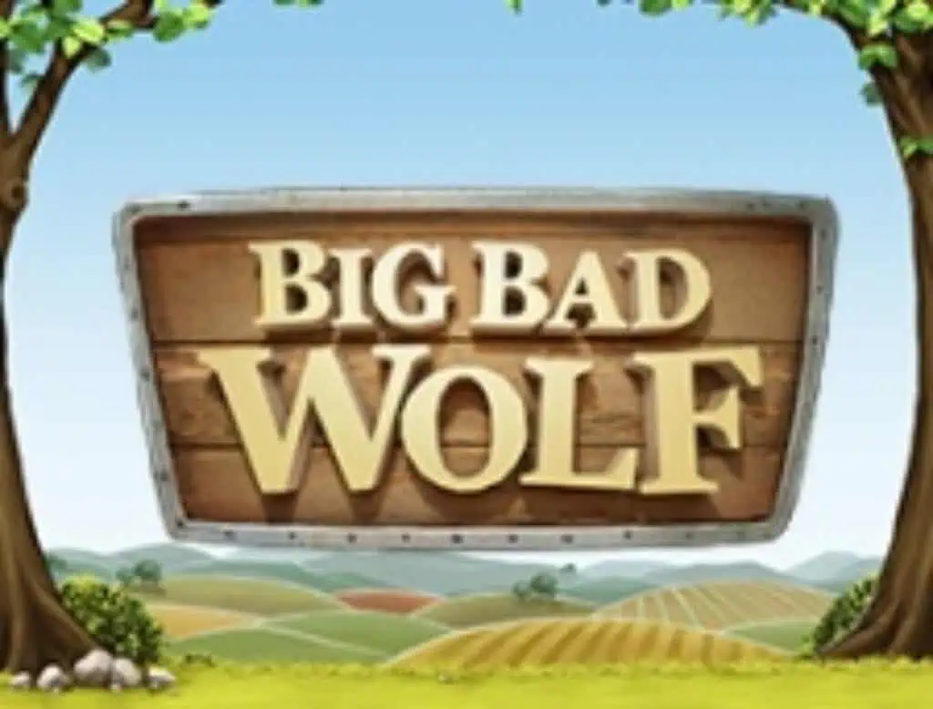 big bad wolf